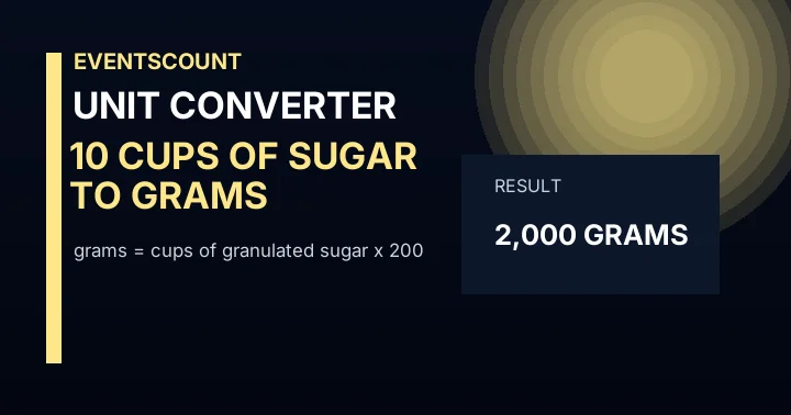 10 Cups Of Sugar To Grams