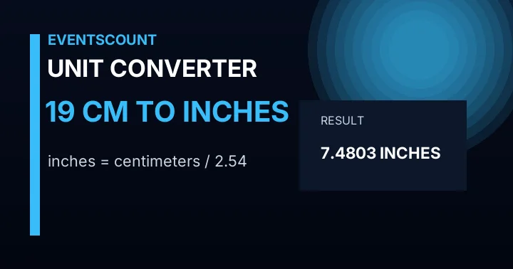 19 Cm To Inches