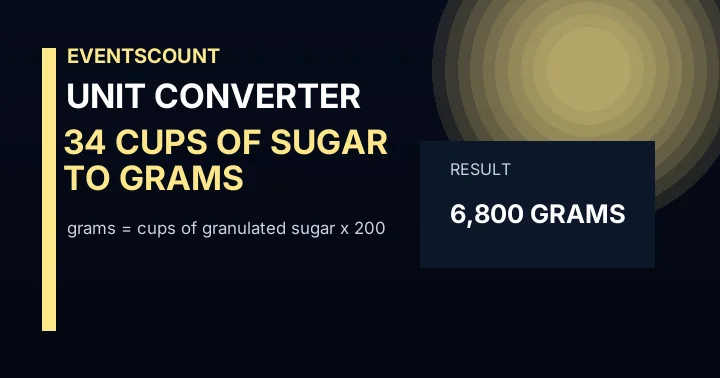 34 Cups Of Sugar To Grams