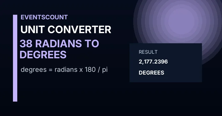38 Radians To Degrees