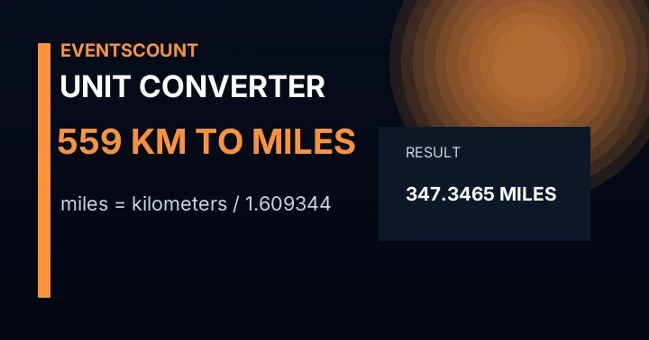 559 Km To Miles