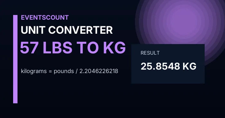 57 Lbs To Kg