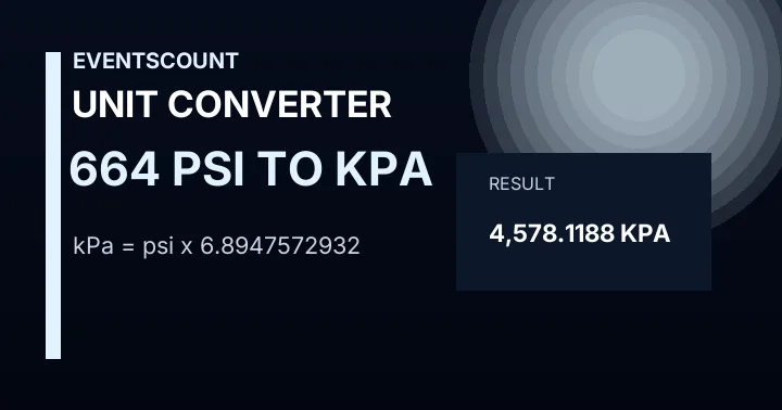 664 Psi To KPa