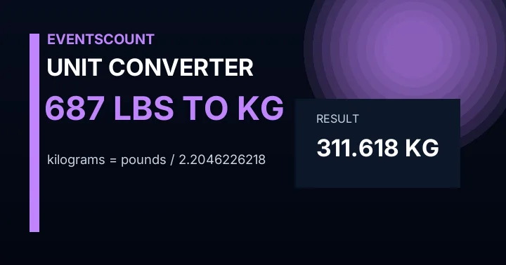 687 Lbs To Kg