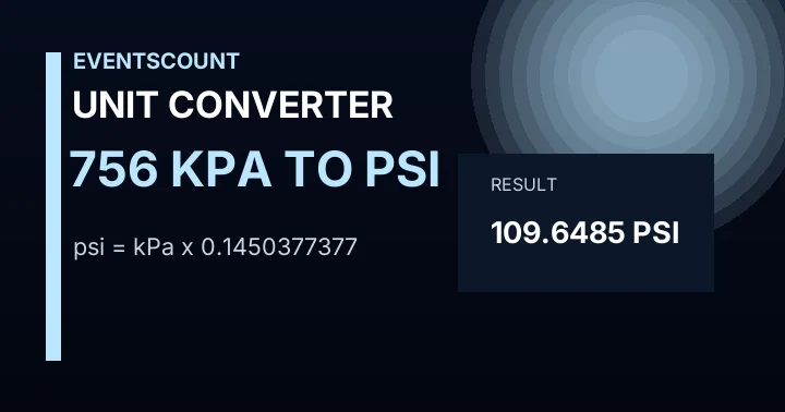 756 KPa To Psi