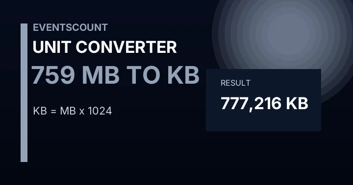 759 MB To KB