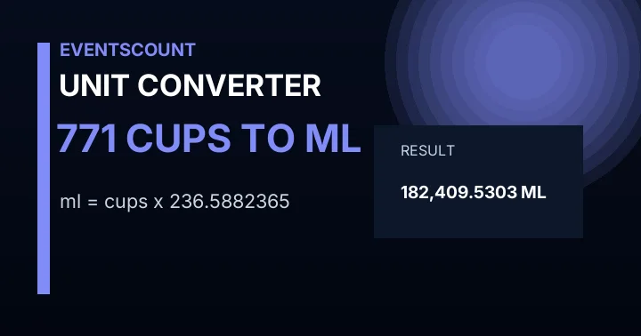 771 Cups To Ml