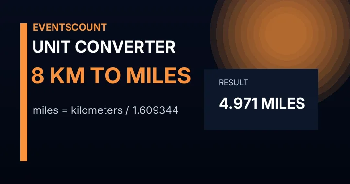 8 Km To Miles