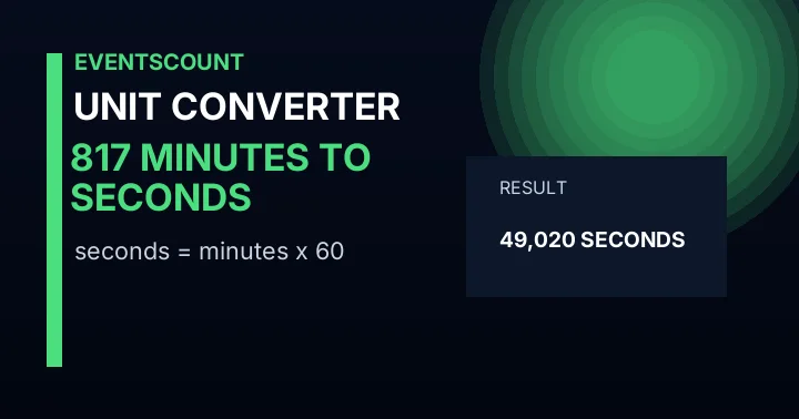 817 Minutes To Seconds