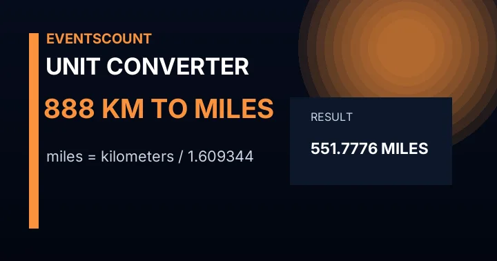 888 Km To Miles
