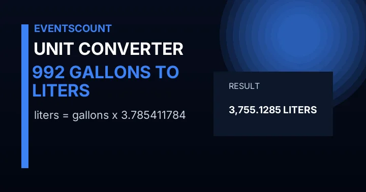 992 Gallons To Liters