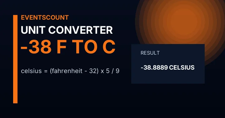 -38 F to C