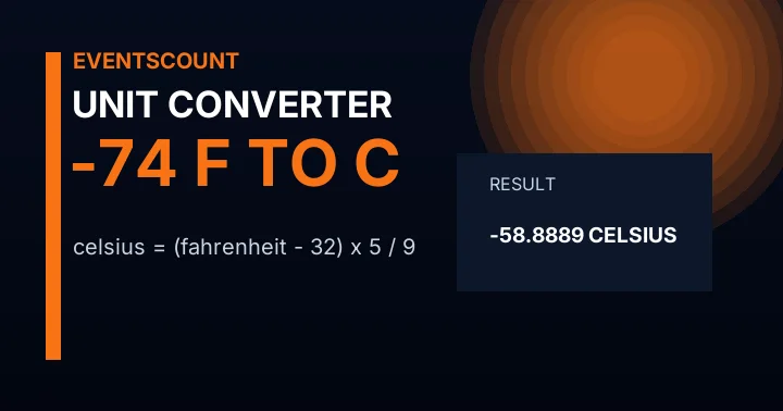 -74 F to C