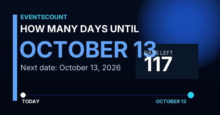 How Many Days Until October 13?