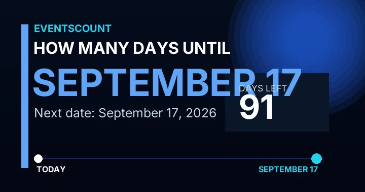How Many Days Until September 17?