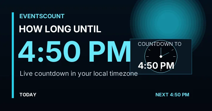 How Long Until 4:50 PM?