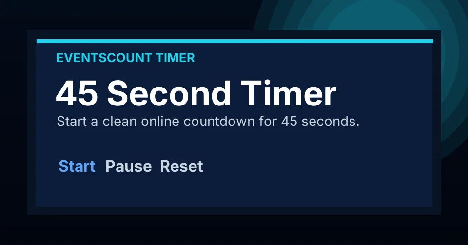 45 Second Timer